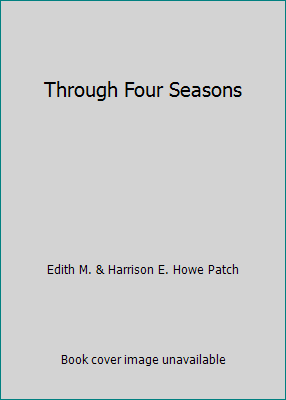 Through Four Seasons B00123ZAVS Book Cover