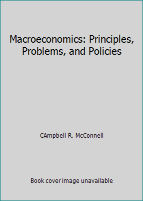 Macroeconomics: Principles, Problems, and Policies 0077441613 Book Cover