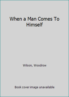 When a Man Comes To Himself B00085SOGY Book Cover