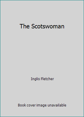 The Scotswoman B000K02WU6 Book Cover