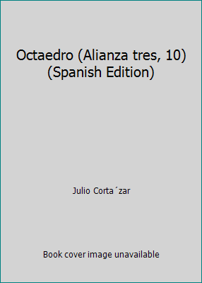 Octaedro (Alianza tres, 10) (Spanish Edition) [Spanish] 8420630101 Book Cover
