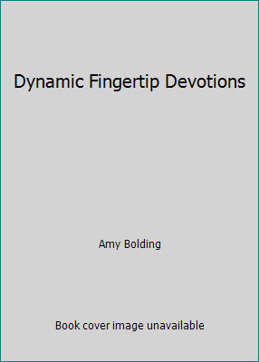 Dynamic Fingertip Devotions 0801005949 Book Cover