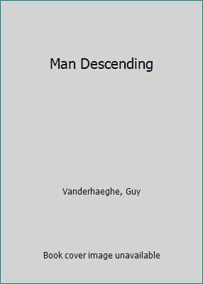 Man Descending 0771597134 Book Cover