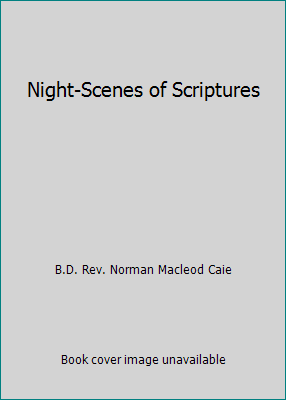 Night-Scenes of Scriptures B0141BI42E Book Cover
