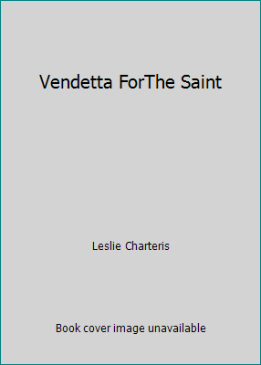 Vendetta ForThe Saint B000K07XDC Book Cover