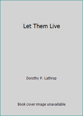 Let Them Live B000JWE4EC Book Cover