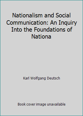 Nationalism and Social Communication: An Inquir... B002JHJ8UA Book Cover