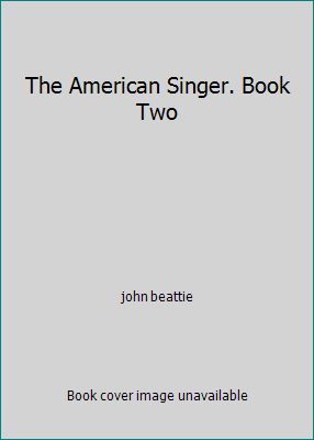 The American Singer. Book Two B003HJCXDS Book Cover