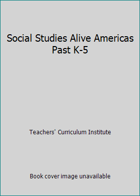 Social Studies Alive Americas Past K-5 1583718761 Book Cover