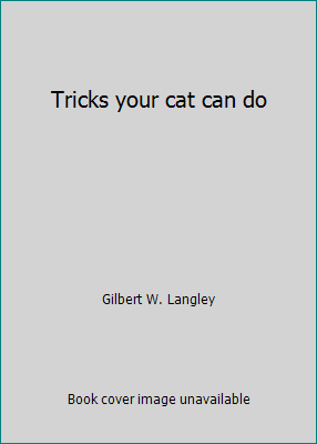 Tricks your cat can do 0806979909 Book Cover