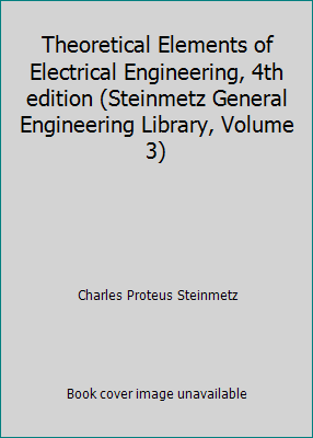 Theoretical Elements of Electrical Engineering,... B06ZYP65B7 Book Cover