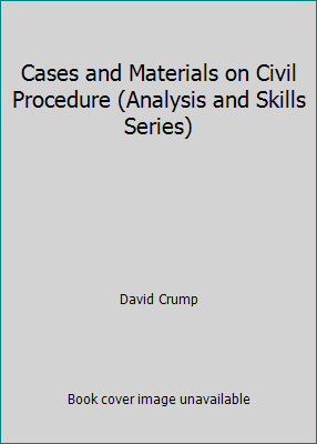 Cases and Materials on Civil Procedure 0820530999 Book Cover