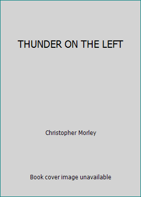 THUNDER ON THE LEFT B000FMINMU Book Cover