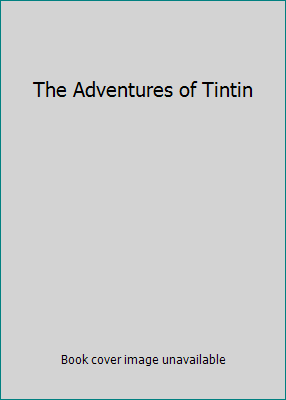 The Adventures of Tintin B007BYXUL4 Book Cover