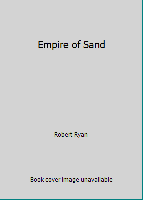 Empire of Sand 0755359674 Book Cover