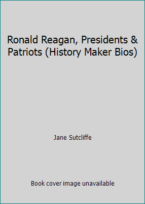 Ronald Reagan, Presidents & Patriots (History M... 1435101685 Book Cover