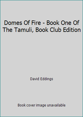 Domes Of Fire - Book One Of The Tamuli, Book Cl... B001NDXQI6 Book Cover