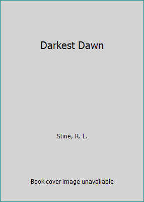 Darkest Dawn 1415614598 Book Cover