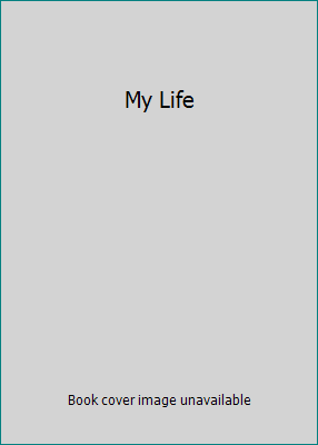 My Life 0448000725 Book Cover