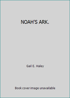 NOAH'S ARK. B000FMP9N6 Book Cover