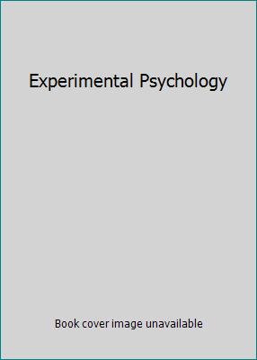 Experimental Psychology 0495007021 Book Cover