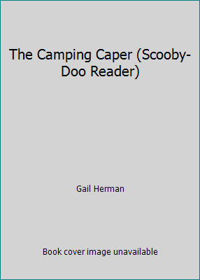 The Camping Caper (Scooby-Doo Reader) 1439599351 Book Cover