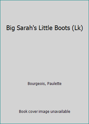 Big Sarah's Little Boots (Lk) 1550741411 Book Cover