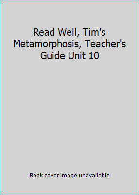 Read Well, Tim's Metamorphosis, Teacher's Guide... 159318347X Book Cover