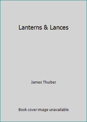 Lanterns & Lances B002H5HYP0 Book Cover