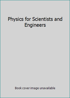 Physics for Scientists and Engineers 0130179752 Book Cover