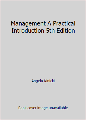 Management A Practical Introduction 5th Edition 0077652207 Book Cover