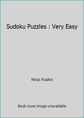 Sudoku Puzzles : Very Easy 1653005262 Book Cover