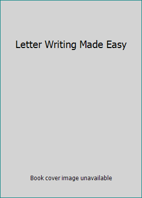 Letter Writing Made Easy 8172249764 Book Cover