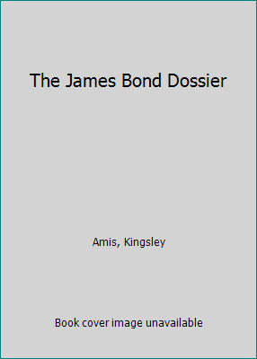 The James Bond Dossier B00F4GRUIU Book Cover