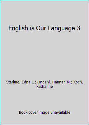 English is Our Language 3 B000HMN77Y Book Cover