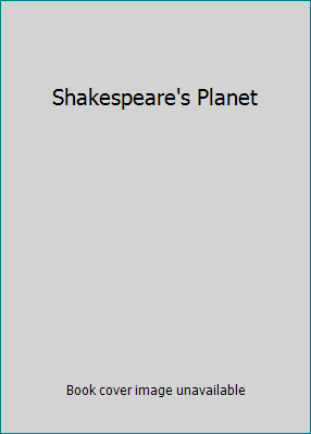 Shakespeare's Planet B001VMRWVG Book Cover
