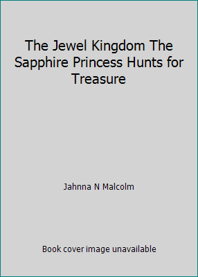 The Jewel Kingdom The Sapphire Princess Hunts f... 0590037331 Book Cover