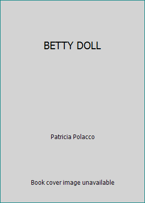 BETTY DOLL 0439430100 Book Cover