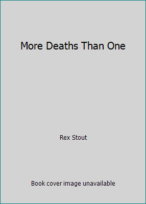 More Deaths Than One 0751500410 Book Cover