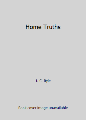 Home Truths 1583391789 Book Cover