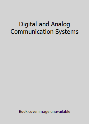 Digital and Analog Communication Systems 0130896306 Book Cover