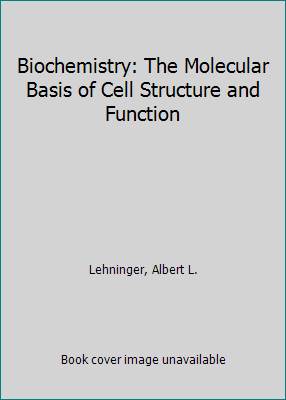 Biochemistry: The Molecular Basis of Cell Struc... B00CFVD3KQ Book Cover