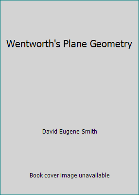 Wentworth's Plane Geometry B002ROIPKY Book Cover