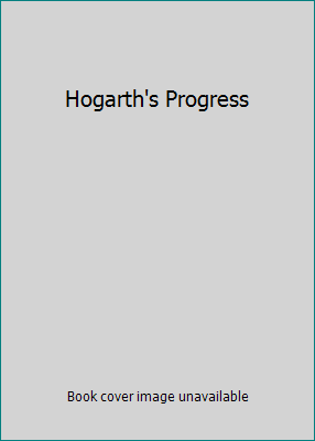 Hogarth's Progress B0000CJ66M Book Cover