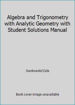 Algebra and Trigonometry with Analytic Geometry... 1424083583 Book Cover
