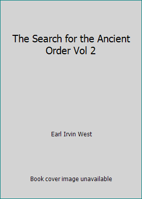 The Search for the Ancient Order Vol 2 B000J09T5S Book Cover