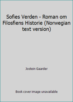 Sofies Verden - Roman om Filosfiens Historie (N... [German] 8203240259 Book Cover