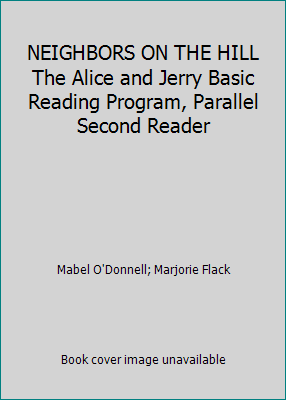 NEIGHBORS ON THE HILL The Alice and Jerry Basic... B00XKN2DA4 Book Cover