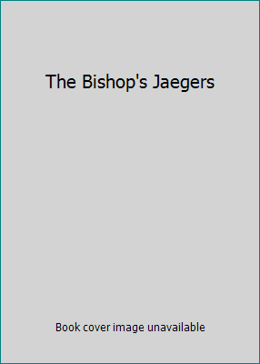 The Bishop's Jaegers B010XZ5VPU Book Cover