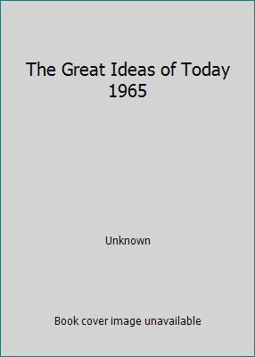 The Great Ideas of Today 1965 B0012KA8Y0 Book Cover